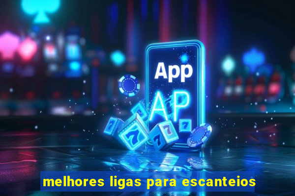 melhores ligas para escanteios